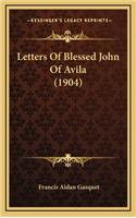 Letters of Blessed John of Avila (1904)