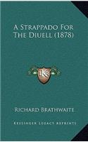 A Strappado for the Diuell (1878)