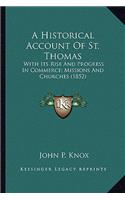 A Historical Account of St. Thomas