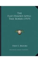 The Flat-Headed Apple-Tree Borer (1919)