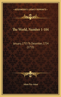 The World, Number 1-104