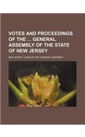 Votes and Proceedings of the General Assembly of the State of New Jersey