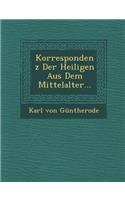 Korrespondenz Der Heiligen Aus Dem Mittelalter...