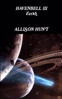 Havenbell 3 - Ezrah (Paperback) Allison Hunt