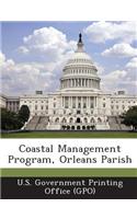 Coastal Management Program, Orleans Parish: (English)