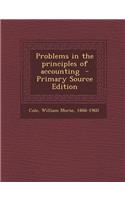 Problems in the Principles of Accounting