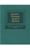 Insecta - Primary Source Edition