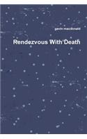 Rendezvous with Death