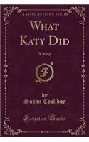 What Katy Did
