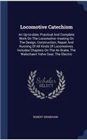 Locomotive Catechism