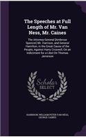 The Speeches at Full Length of Mr. Van Ness, Mr. Caines