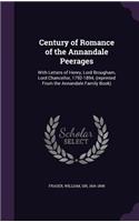 Century of Romance of the Annandale Peerages