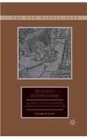 Received Medievalisms