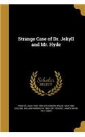 Strange Case of Dr. Jekyll and Mr. Hyde