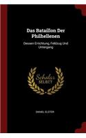 Das Bataillon Der Philhellenen