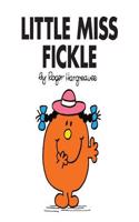 Little Miss Fickle: (24 Little Miss Classic Library)