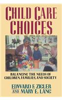 Child Care Choices