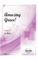 Amazing Grace!