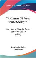 Letters Of Percy Bysshe Shelley V1