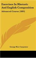 Exercises In Rhetoric And English Composition