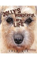 Dolly's Wonderful New Life