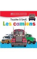 Apprendre Avec Scholastic: Touche À Tout: Les Camions