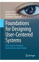 Foundations for Designing User-Centered Systems