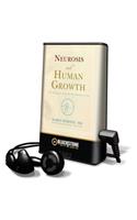 Neurosis and Human Growth