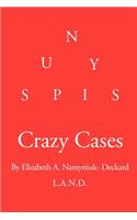 Crazy Cases