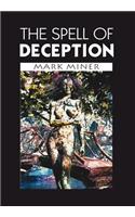 The Spell of Deception