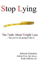 Stop Lying