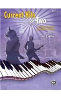 Current Hits for Two, Bk 2