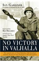 No Victory in Valhalla