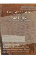 2 CAVALRY DIVISION Headquarters, Branches and Services Adjutant and Quarter-Master General: 4 January 1914 - 31 December 1916 (First World War, War Diary, WO95/1119)