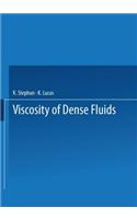 Viscosity of Dense Fluids