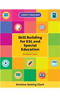 Skill Building for ESL and Special Education