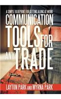 Communication Tools for Any Trade