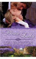 To Please A Lady