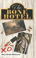 Bone Hotel