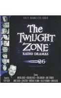 The Twilight Zone Radio Dramas, Volume 26