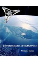 Brainstorming for a Beautiful Planet