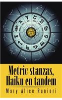 Metric Stanzas, Haiku En Tandem
