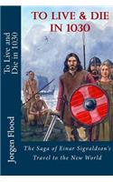 To Live and Die in 1030: (English)