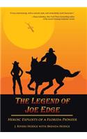 Legend of Joe Edge