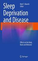 Sleep Deprivation and Disease