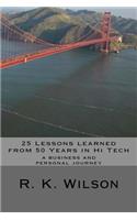 25 Lessons Learned from 50 Years in Hi Tech