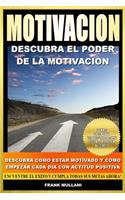 Motivacion - Descubra el Poder de la Motivacion