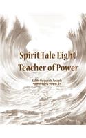 Spirit Tale Eight
