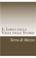 Il Libro della Valle delle Storie