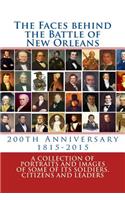 The Faces behind the Battle of New Orleans